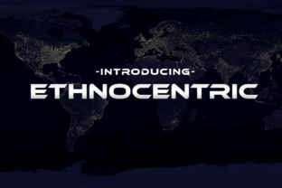 Explore the Power of Ethnocentric