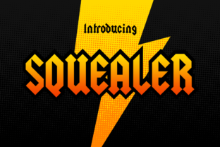 Squealer: A Hard-Rock Black Letter Headliner for Edgy Displays